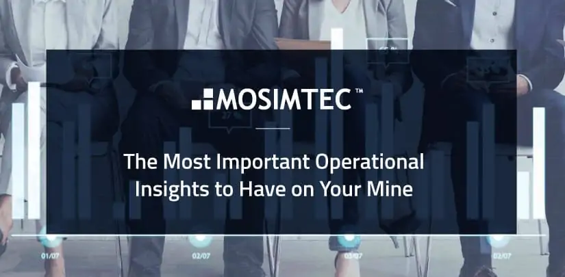 The Most Important Operational Insights to Have on Your Mine