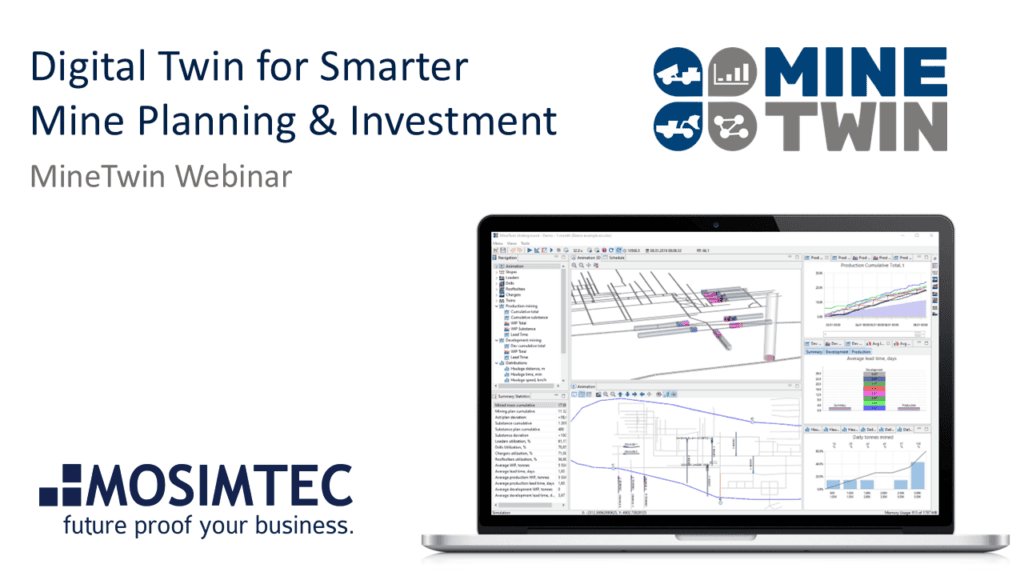 MOSIMTEC demonstrates MineTwin's discrete-event simulation capabilities for mine planning and investment decisions, featuring live examples of buffer sizing optimization, equipment maintenance impact analysis, and Railveyor material handling.